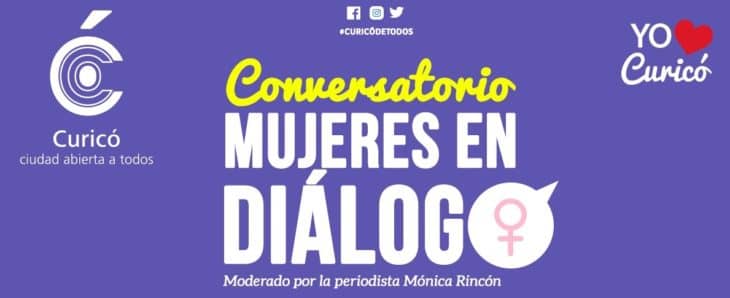 Municipio de Curicó realizará conversatorio “Mujeres En Diálogo” este martes