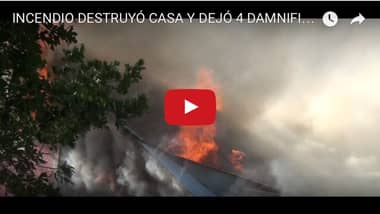 [VIDEO] Incendio destruyó vivienda y deja 4 damnificados