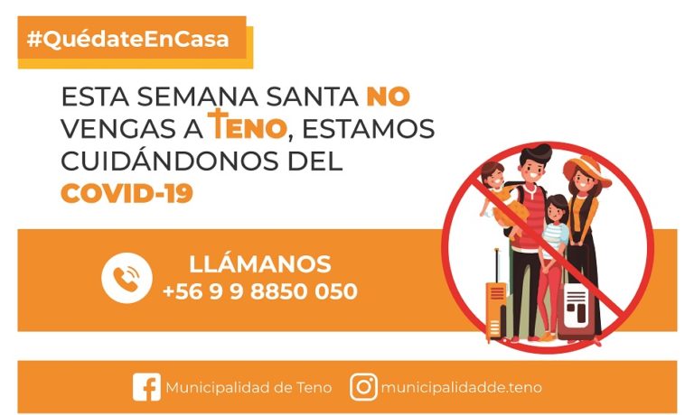 Municipalidad de Teno lanzó campaña para evitar llegada y salida de personas en Semana Santa
