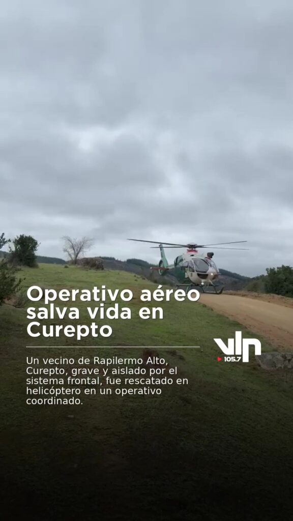 Operativo aéreo salva vida en Curepto