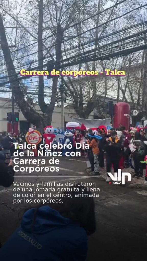 Talca celebró Día de la Niñez con Carrera de Corpóreos
