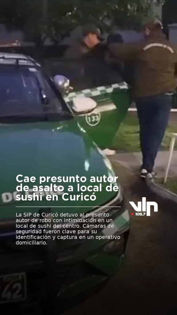 Cae presunto autor de asalto a local de sushi en Curicó