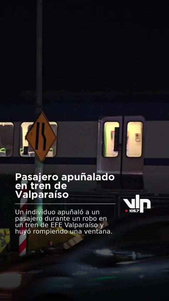 Pasajero apuñalado en tren de Valparaíso