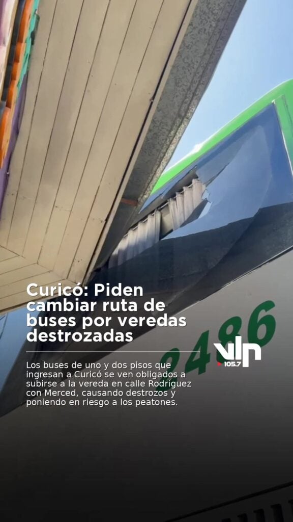 Curicó: Piden cambiar ruta de buses por veredas destrozadas